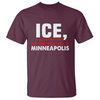 Ice Get The F Out of Minneapolis T Shirt Red and White Statement Justice and Resistance Protest - Wonder Print Shop