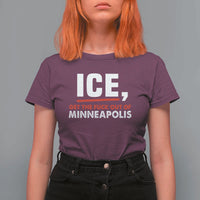 Ice Get The F Out of Minneapolis T Shirt For Women Red and White Statement Justice and Resistance Protest - Wonder Print Shop