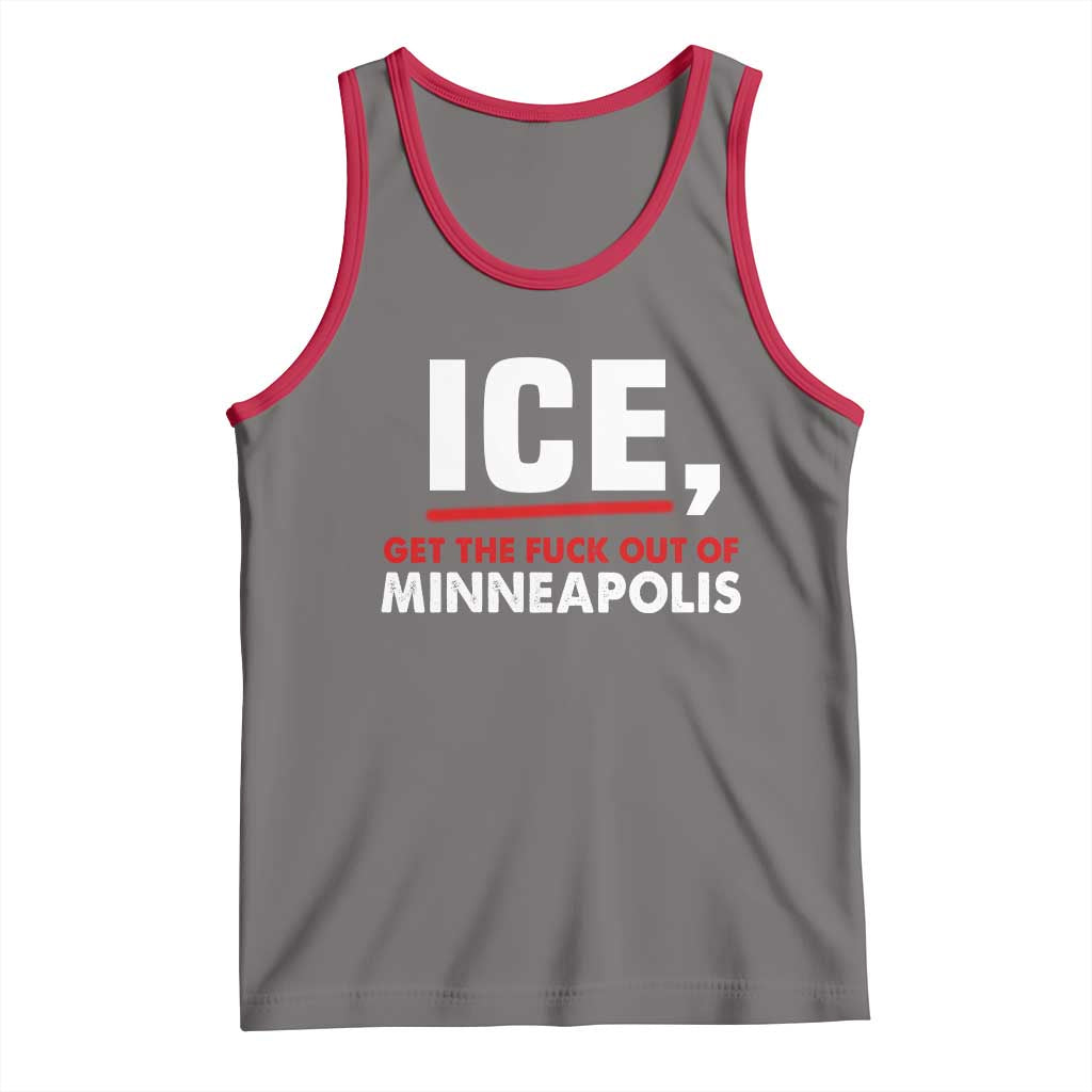 Ice Get The F Out of Minneapolis Tank Top Red and White Statement Justice and Resistance Protest - Wonder Print Shop