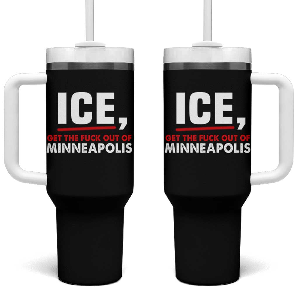 Ice Get The F Out of Minneapolis Tumbler With Handle Red and White Statement Justice and Resistance Protest