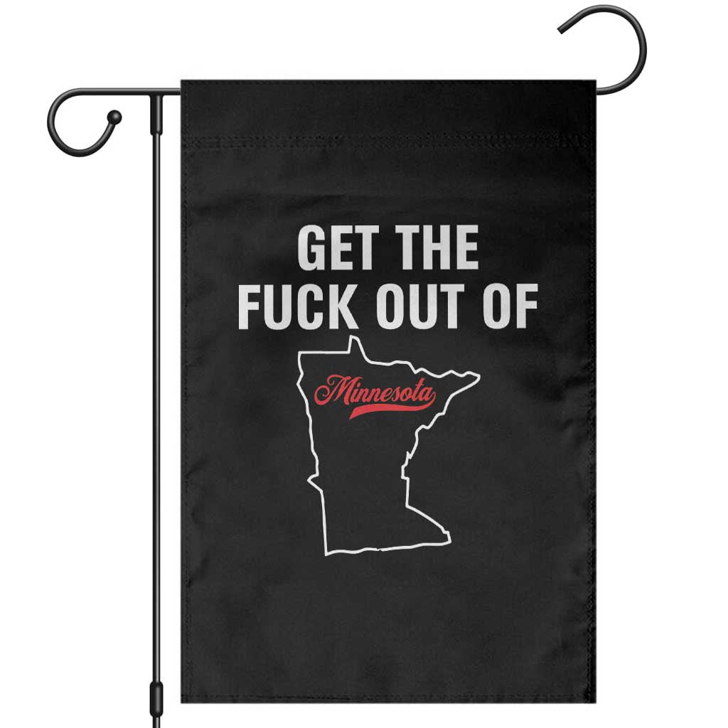 Get The F Out of Minnesota Protest Garden Flag State Map Minneapolis Jan 8 2026 Justice Protest