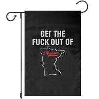 Get The F Out of Minnesota Protest Garden Flag State Map Minneapolis Jan 8 2026 Justice Protest