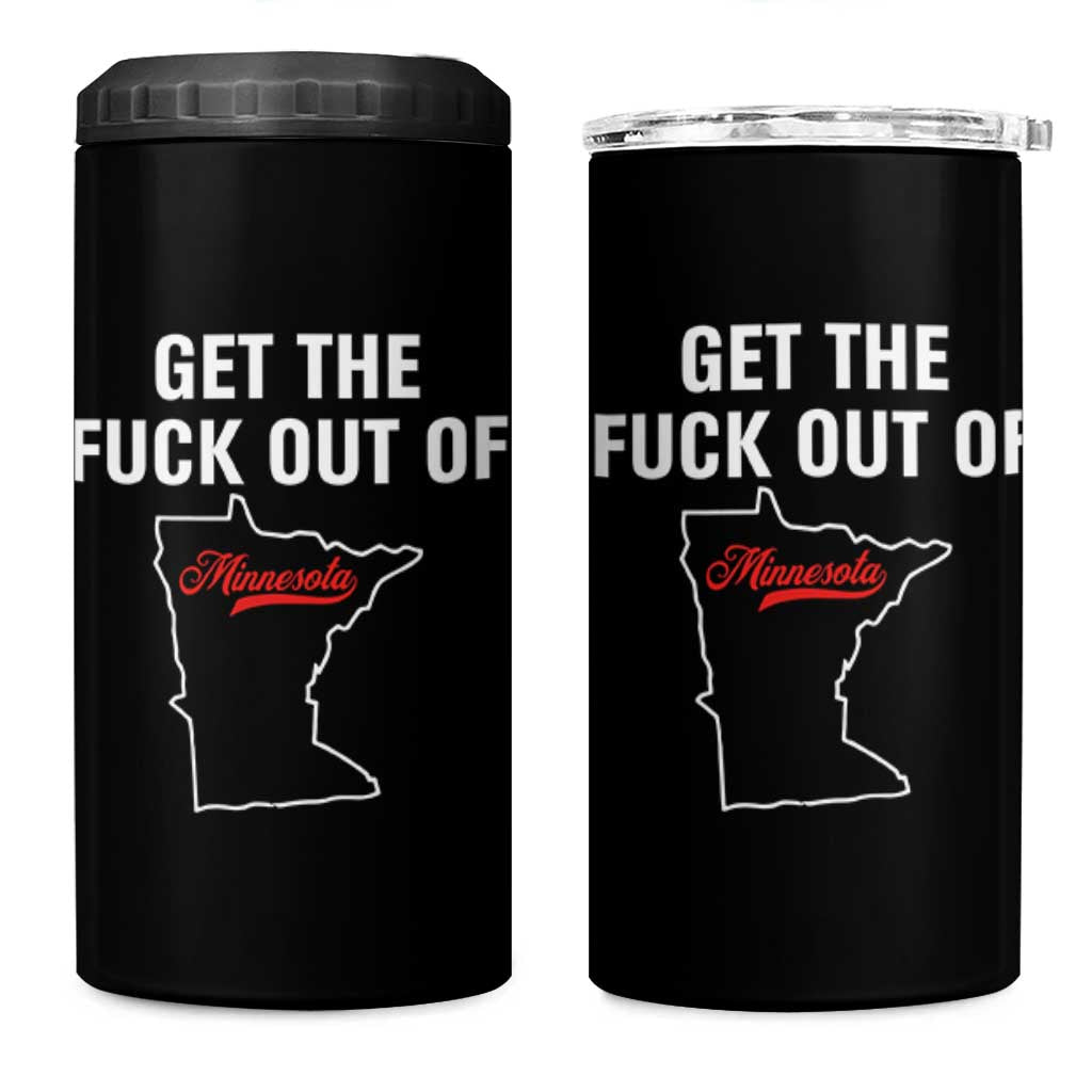 Get The F Out of Minnesota Protest 4 in 1 Can Cooler Tumbler State Map Minneapolis Jan 8 2026 Justice Protest