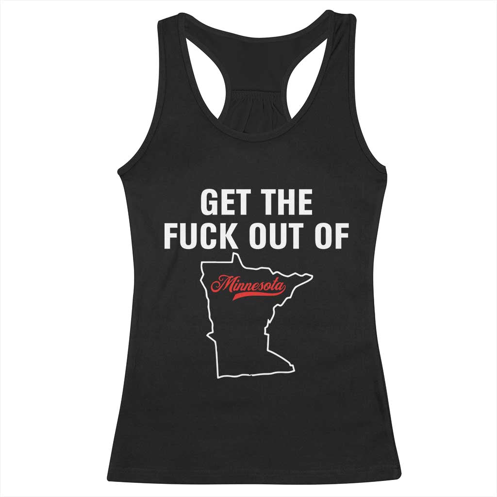 Get The F Out of Minnesota Protest Racerback Tank Top State Map Minneapolis Jan 8 2026 Justice Protest - Wonder Print Shop