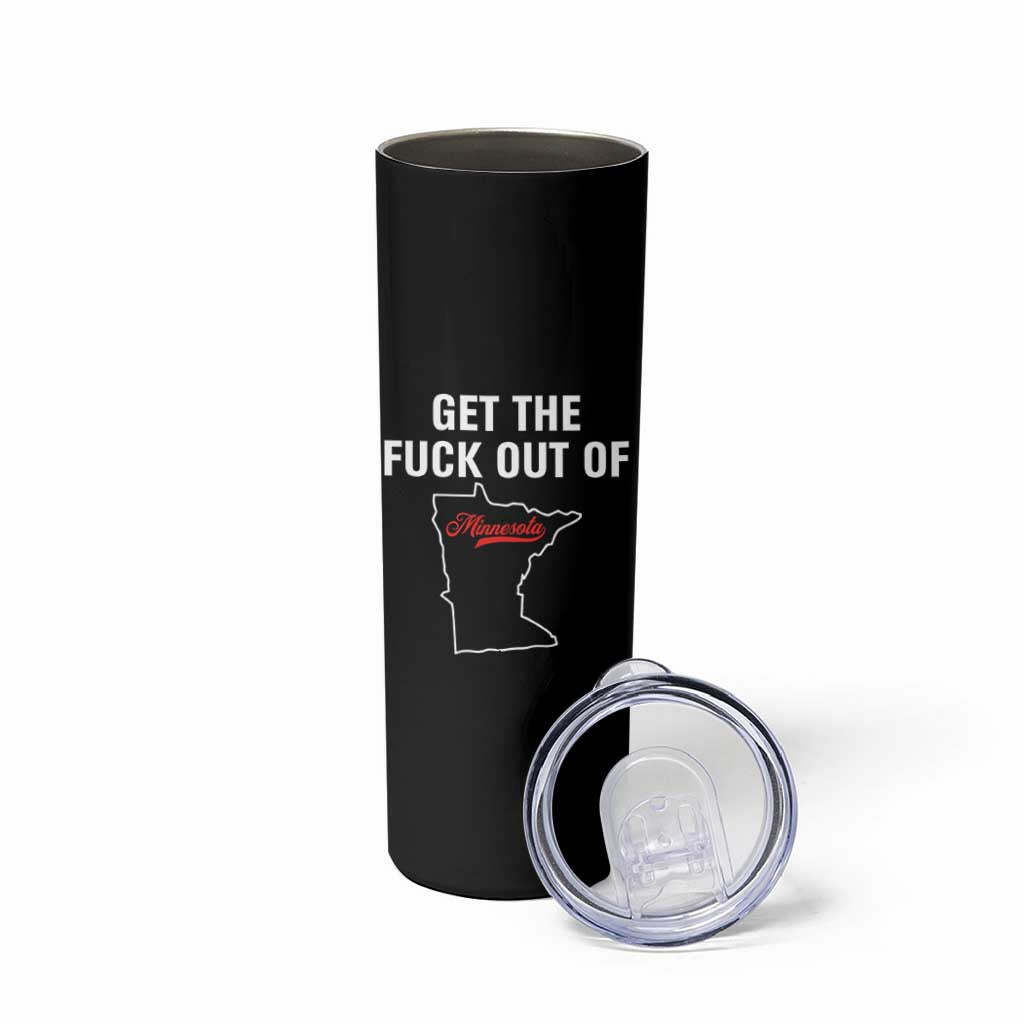 Get The F Out of Minnesota Protest Skinny Tumbler State Map Minneapolis Jan 8 2026 Justice Protest