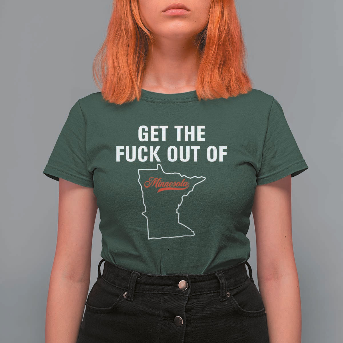 Get The F Out of Minnesota Protest T Shirt For Women State Map Minneapolis Jan 8 2026 Justice Protest - Wonder Print Shop