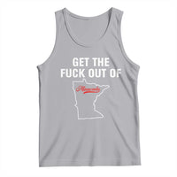 Get The F Out of Minnesota Protest Tank Top State Map Minneapolis Jan 8 2026 Justice Protest - Wonder Print Shop