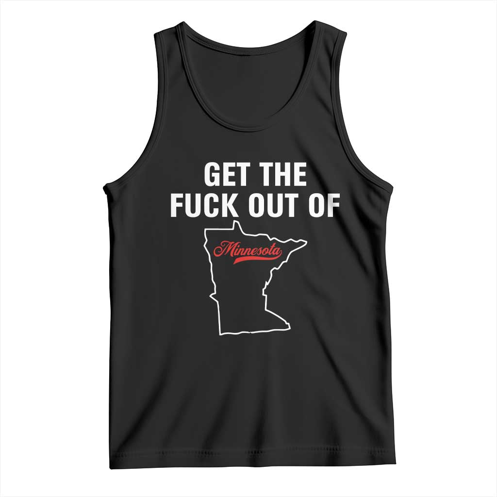 Get The F Out of Minnesota Protest Tank Top State Map Minneapolis Jan 8 2026 Justice Protest - Wonder Print Shop