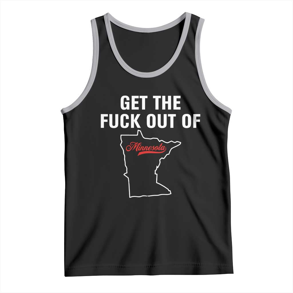 Get The F Out of Minnesota Protest Tank Top State Map Minneapolis Jan 8 2026 Justice Protest - Wonder Print Shop