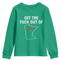 Get The F Out of Minnesota Protest Youth Sweatshirt State Map Minneapolis Jan 8 2026 Justice Protest - Wonder Print Shop
