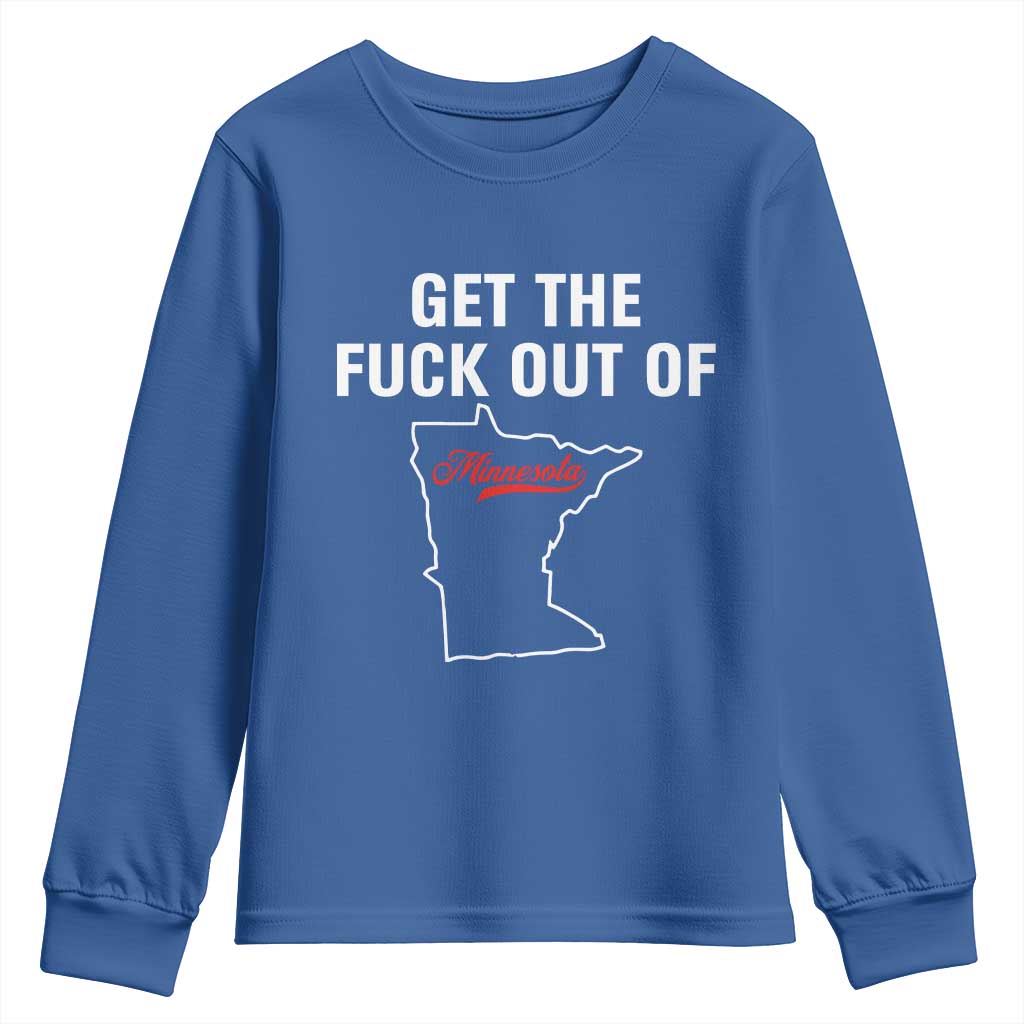 Get The F Out of Minnesota Protest Youth Sweatshirt State Map Minneapolis Jan 8 2026 Justice Protest - Wonder Print Shop