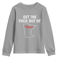 Get The F Out of Minnesota Protest Youth Sweatshirt State Map Minneapolis Jan 8 2026 Justice Protest - Wonder Print Shop