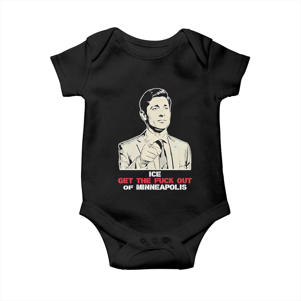 Get The F Out of Minneapolis Baby Onesie Mayor Jacob Saying Civil Resistance