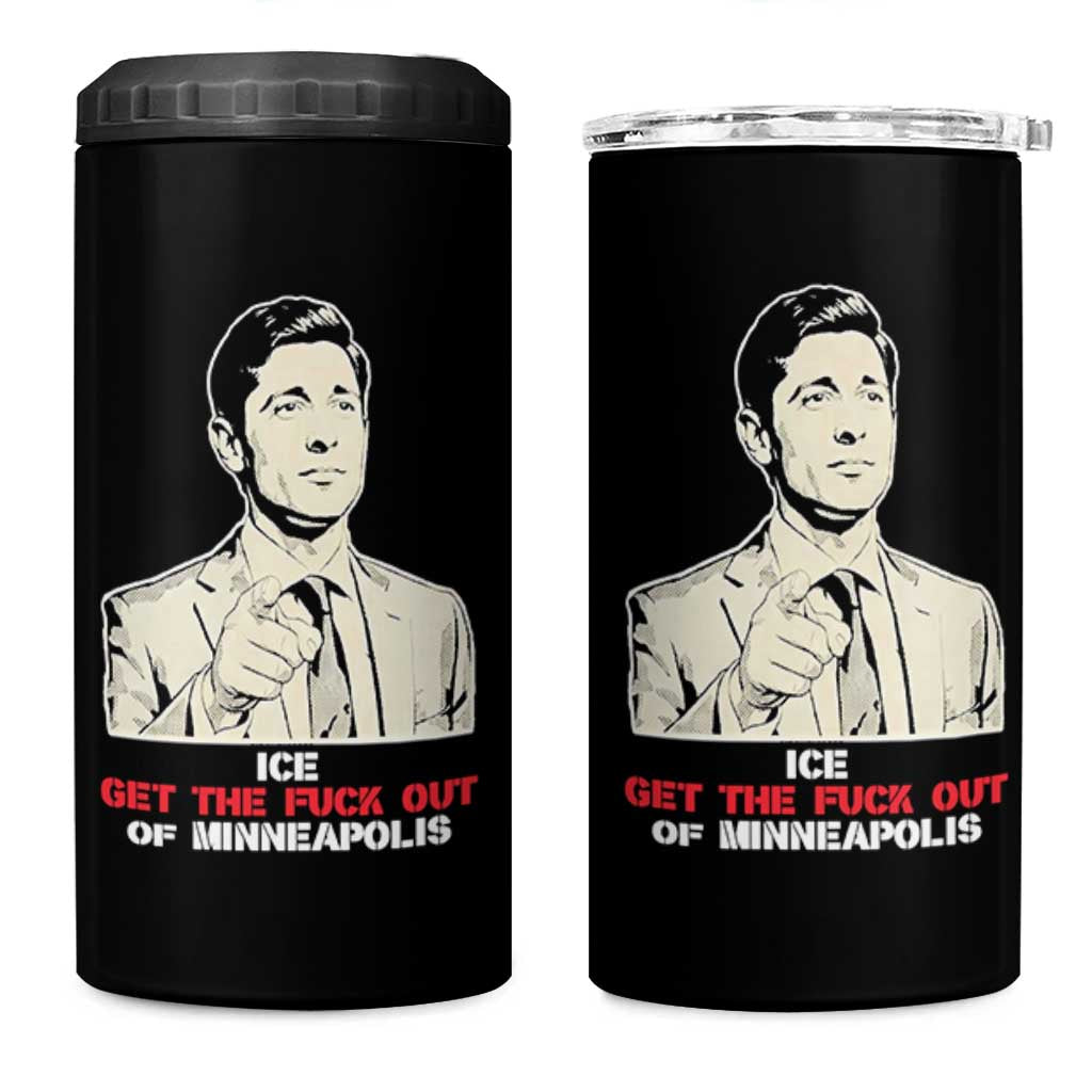 Get The F Out of Minneapolis 4 in 1 Can Cooler Tumbler Mayor Jacob Saying Civil Resistance