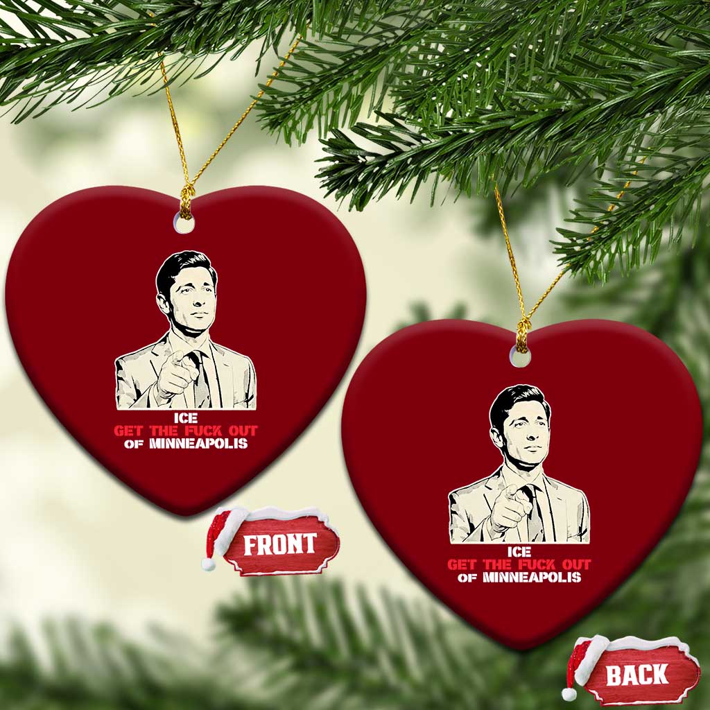 Get The F Out of Minneapolis Ceramic Ornament Mayor Jacob Saying Civil Resistance