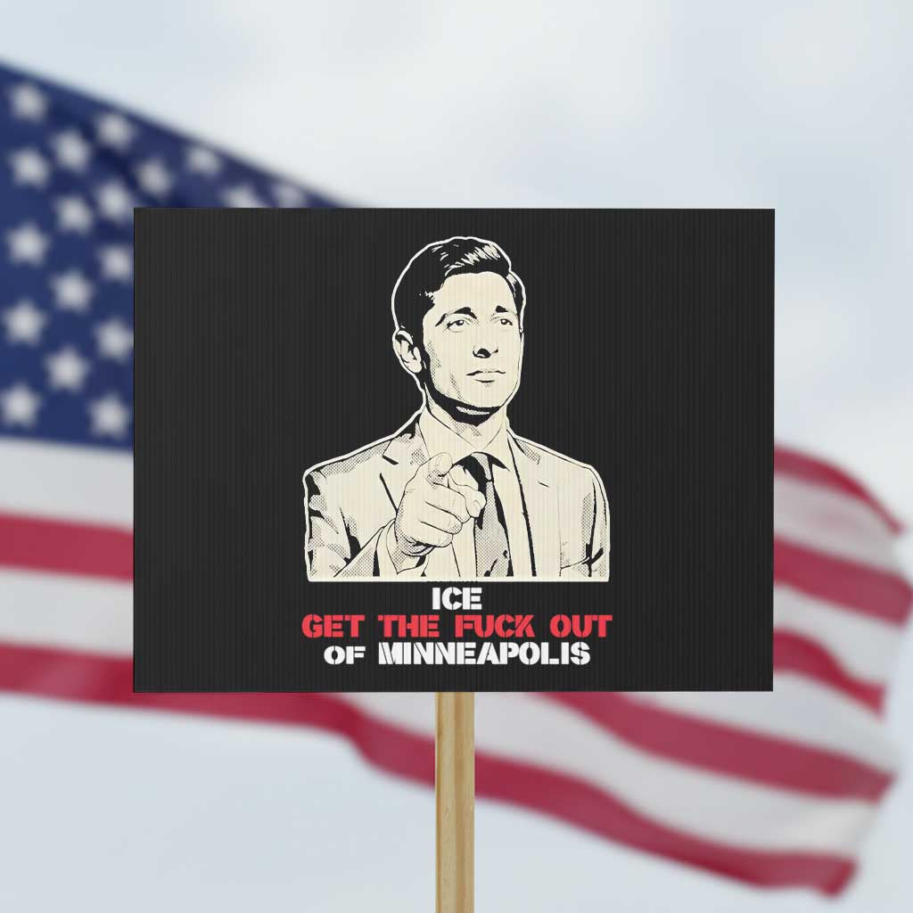 Get The F Out of Minneapolis Protest Sign Mayor Jacob Saying Civil Resistance