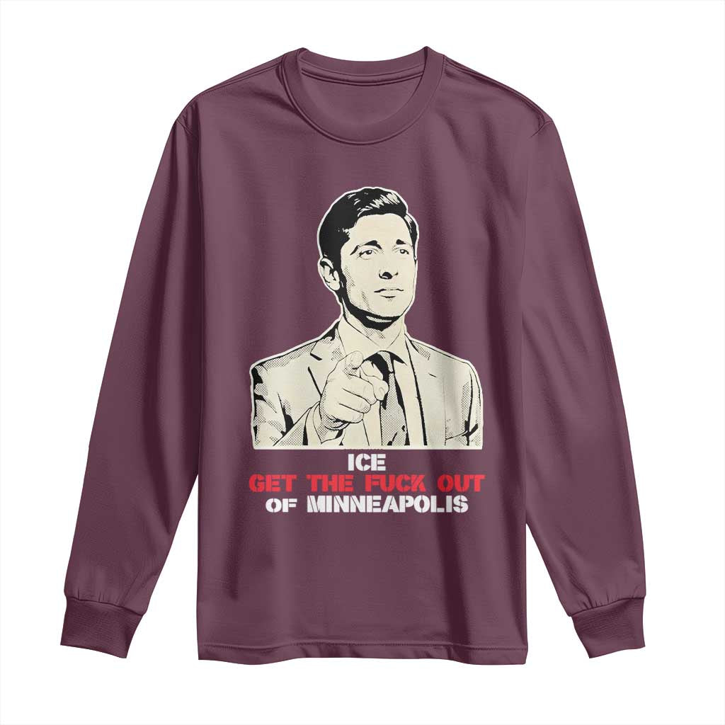 Get The F Out of Minneapolis Long Sleeve Shirt Mayor Jacob Saying Civil Resistance