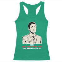 Get The F Out of Minneapolis Racerback Tank Top Mayor Jacob Saying Civil Resistance