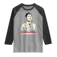 Get The F Out of Minneapolis Raglan Shirt Mayor Jacob Saying Civil Resistance