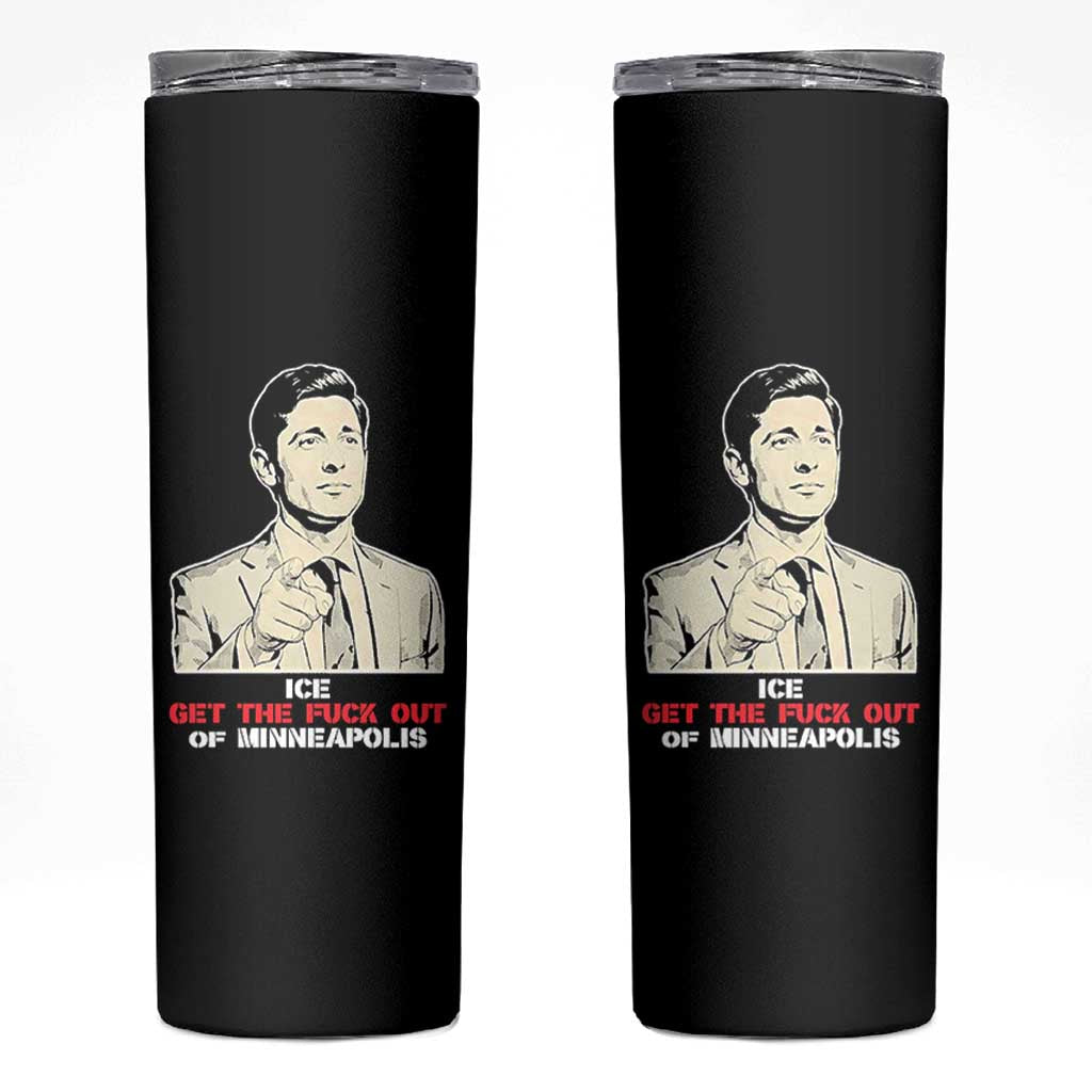 Get The F Out of Minneapolis Skinny Tumbler Mayor Jacob Saying Civil Resistance
