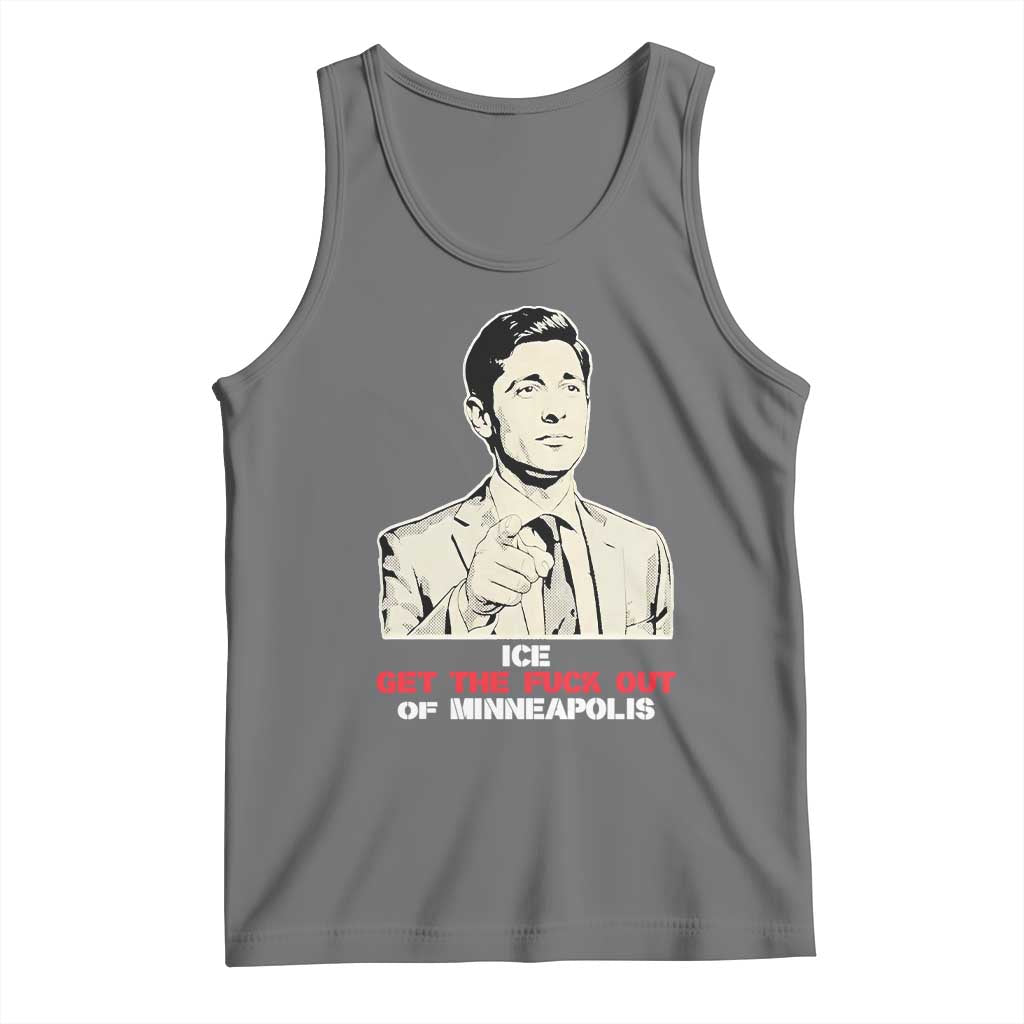 Get The F Out of Minneapolis Tank Top Mayor Jacob Saying Civil Resistance