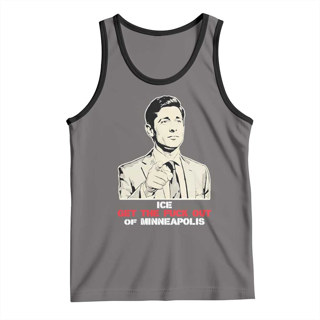 Get The F Out of Minneapolis Tank Top Mayor Jacob Saying Civil Resistance