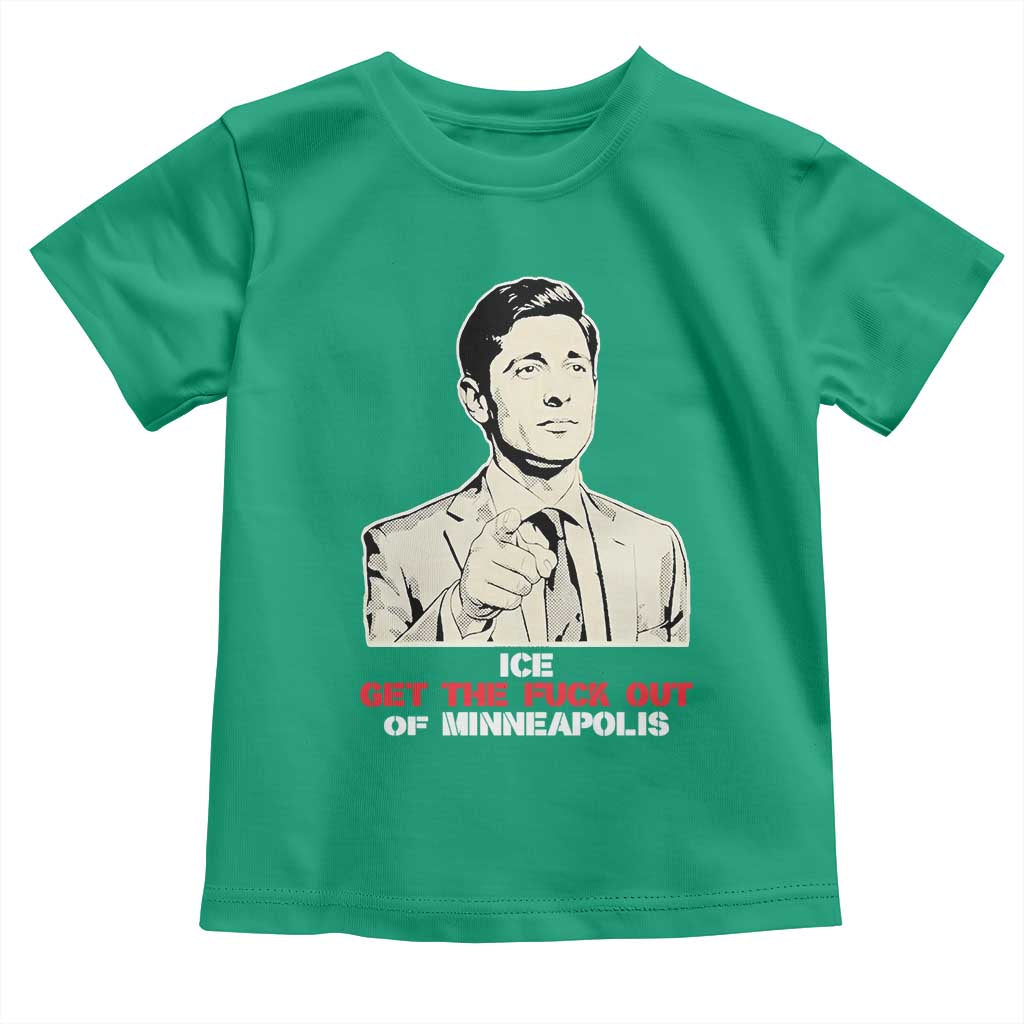 Get The F Out of Minneapolis Toddler T Shirt Mayor Jacob Saying Civil Resistance