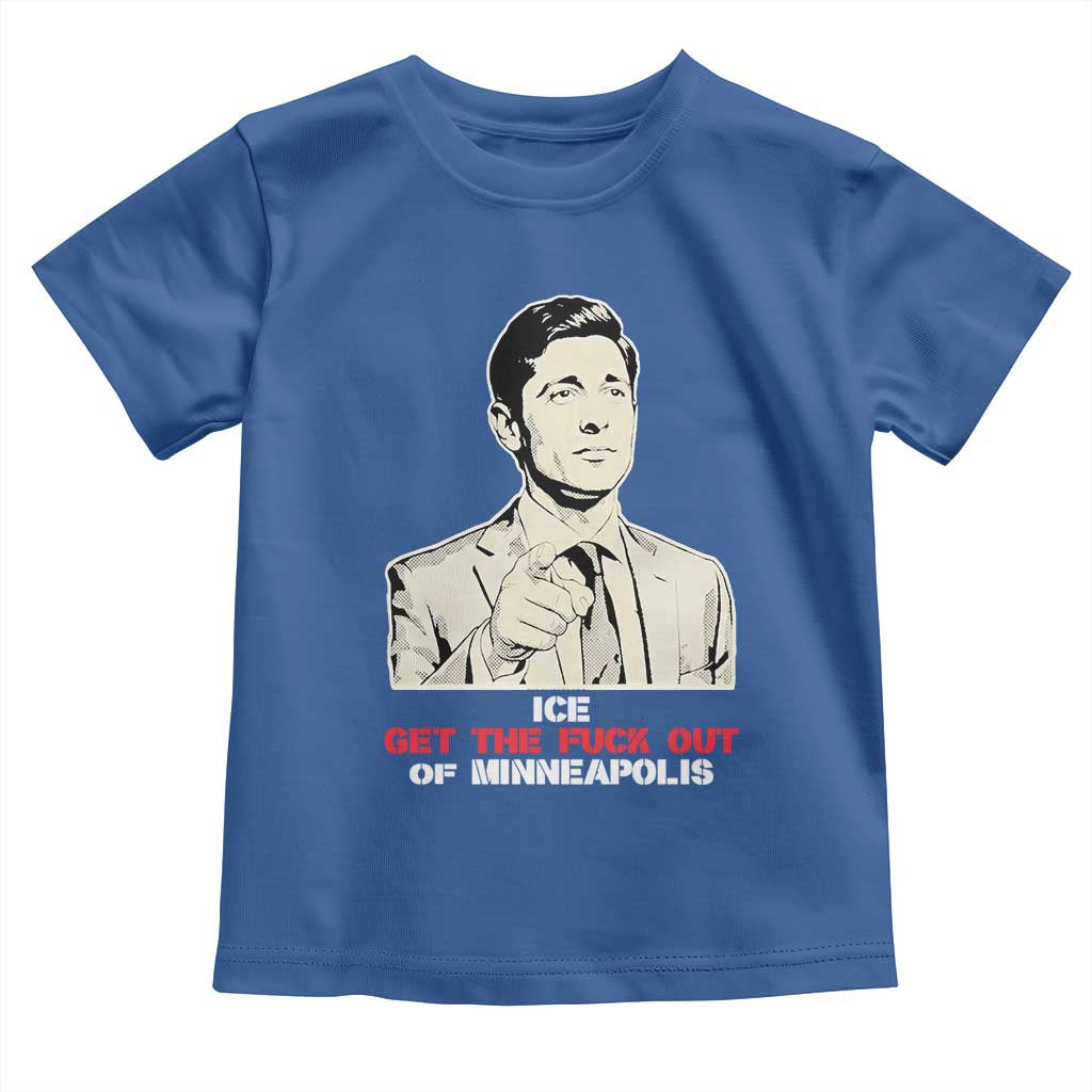 Get The F Out of Minneapolis Toddler T Shirt Mayor Jacob Saying Civil Resistance