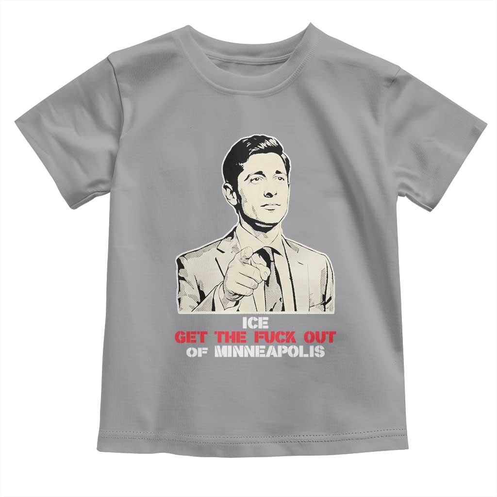 Get The F Out of Minneapolis Toddler T Shirt Mayor Jacob Saying Civil Resistance