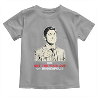 Get The F Out of Minneapolis Toddler T Shirt Mayor Jacob Saying Civil Resistance