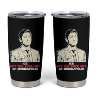 Get The F Out of Minneapolis Tumbler Cup Mayor Jacob Saying Civil Resistance