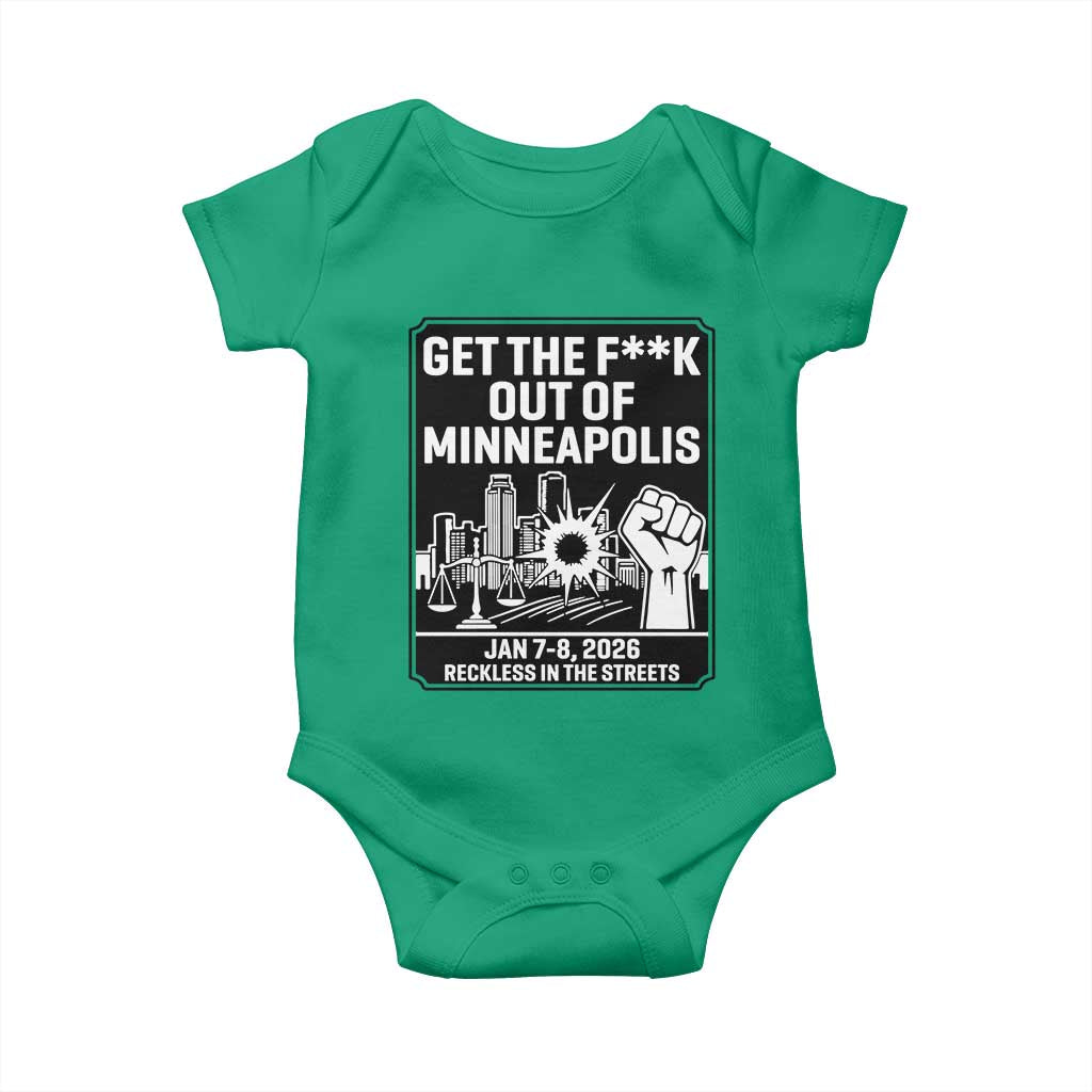 Get The F Out of Minneapolis Baby Onesie January 8 2026 Reckless in the Streets Protest