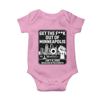 Get The F Out of Minneapolis Baby Onesie January 8 2026 Reckless in the Streets Protest