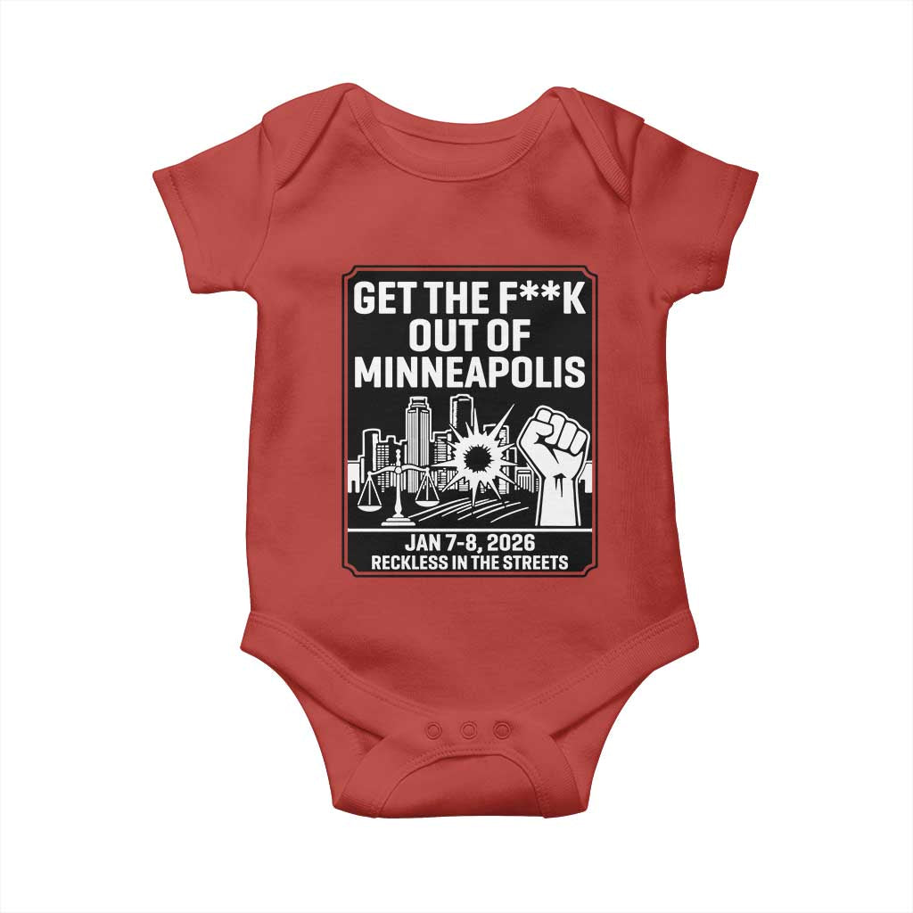 Get The F Out of Minneapolis Baby Onesie January 8 2026 Reckless in the Streets Protest