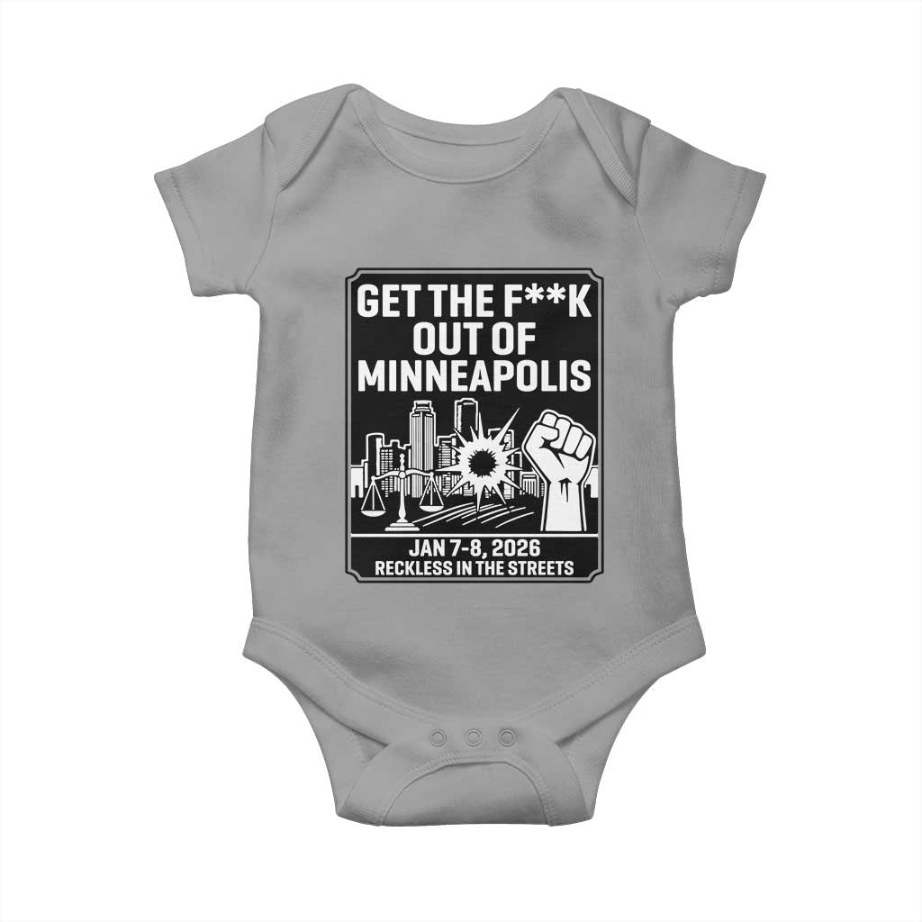 Get The F Out of Minneapolis Baby Onesie January 8 2026 Reckless in the Streets Protest