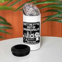 Get The F Out of Minneapolis 4 in 1 Can Cooler Tumbler January 8 2026 Reckless in the Streets Protest