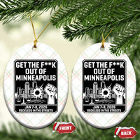 Get The F Out of Minneapolis Ceramic Ornament January 8 2026 Reckless in the Streets Protest