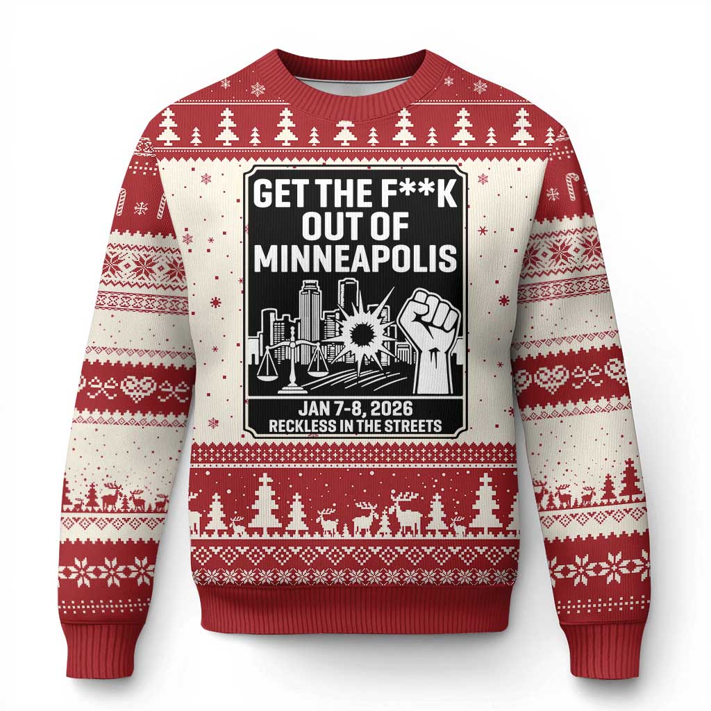 Get The F Out of Minneapolis Ugly Christmas Sweater January 8 2026 Reckless in the Streets Protest