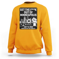 Get The F Out of Minneapolis Sweatshirt January 8 2026 Reckless in the Streets Protest