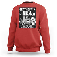 Get The F Out of Minneapolis Sweatshirt January 8 2026 Reckless in the Streets Protest