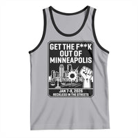 Get The F Out of Minneapolis Tank Top January 8 2026 Reckless in the Streets Protest