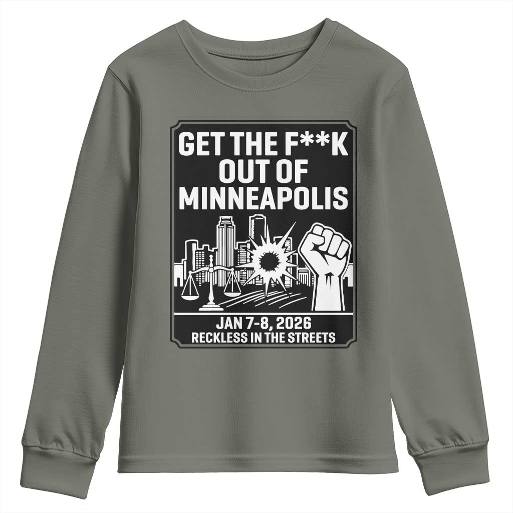Get The F Out of Minneapolis Youth Sweatshirt January 8 2026 Reckless in the Streets Protest