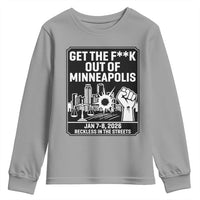 Get The F Out of Minneapolis Youth Sweatshirt January 8 2026 Reckless in the Streets Protest