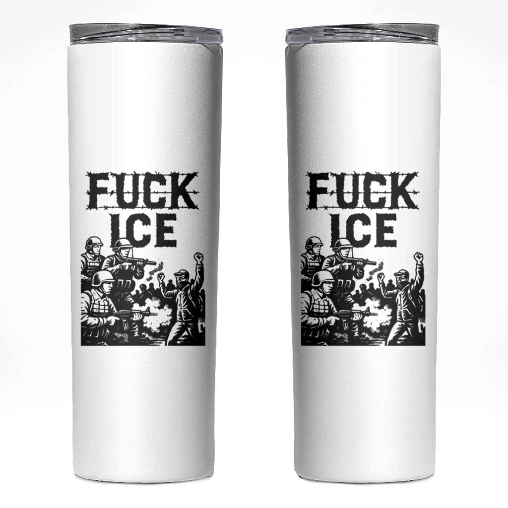 F Ice Riot Protest Graphic Skinny Tumbler Political Resistance Against Ice Violence