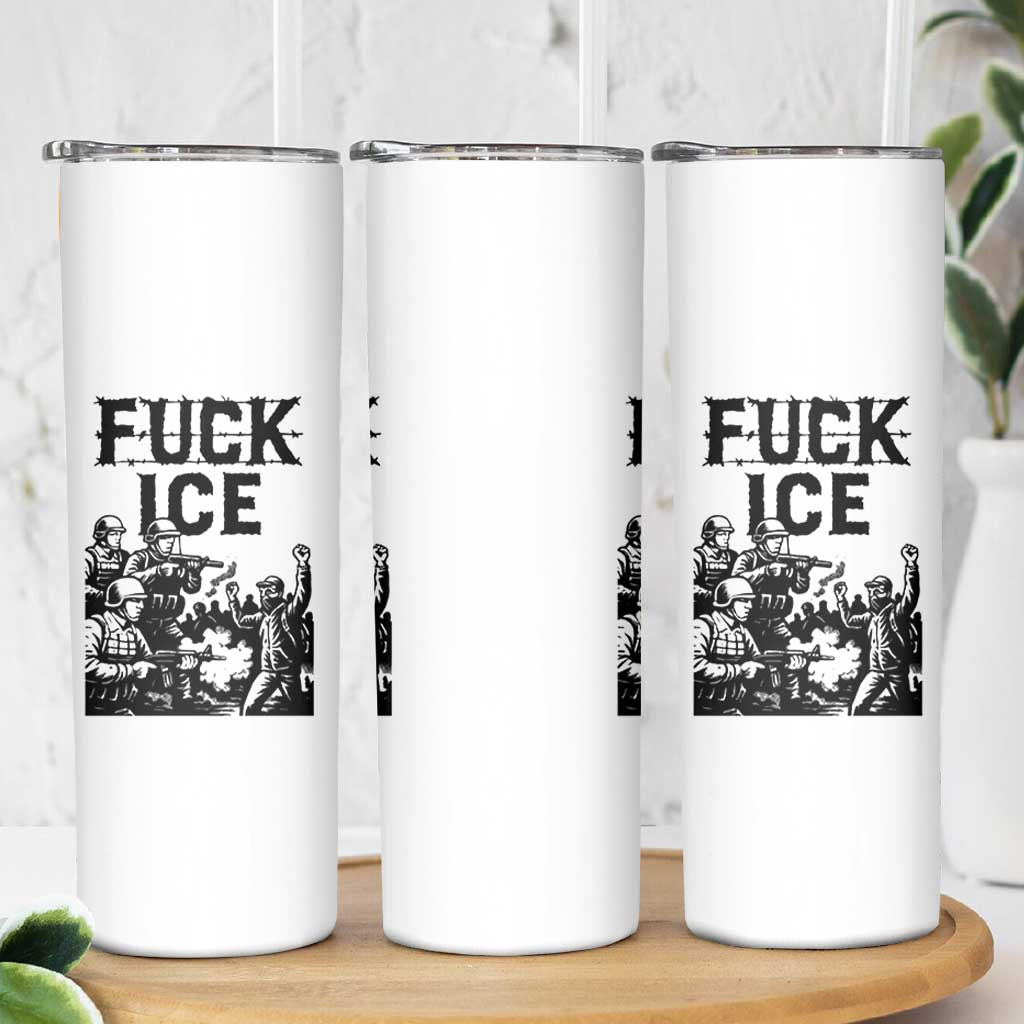 F Ice Riot Protest Graphic Skinny Tumbler Political Resistance Against Ice Violence