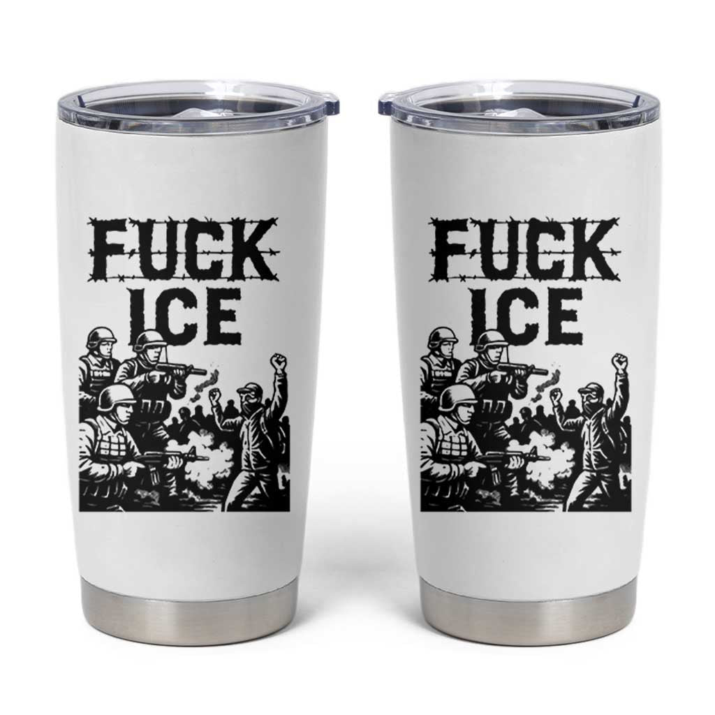 F Ice Riot Protest Graphic Tumbler Cup Political Resistance Against Ice Violence