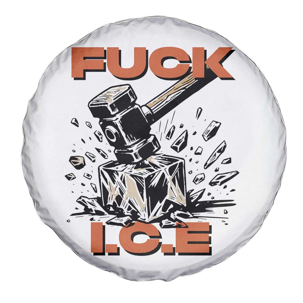 Crush Ice Protest Graphic Spare Tire Cover Sledgehammer Smash Against Ice Political Resistance