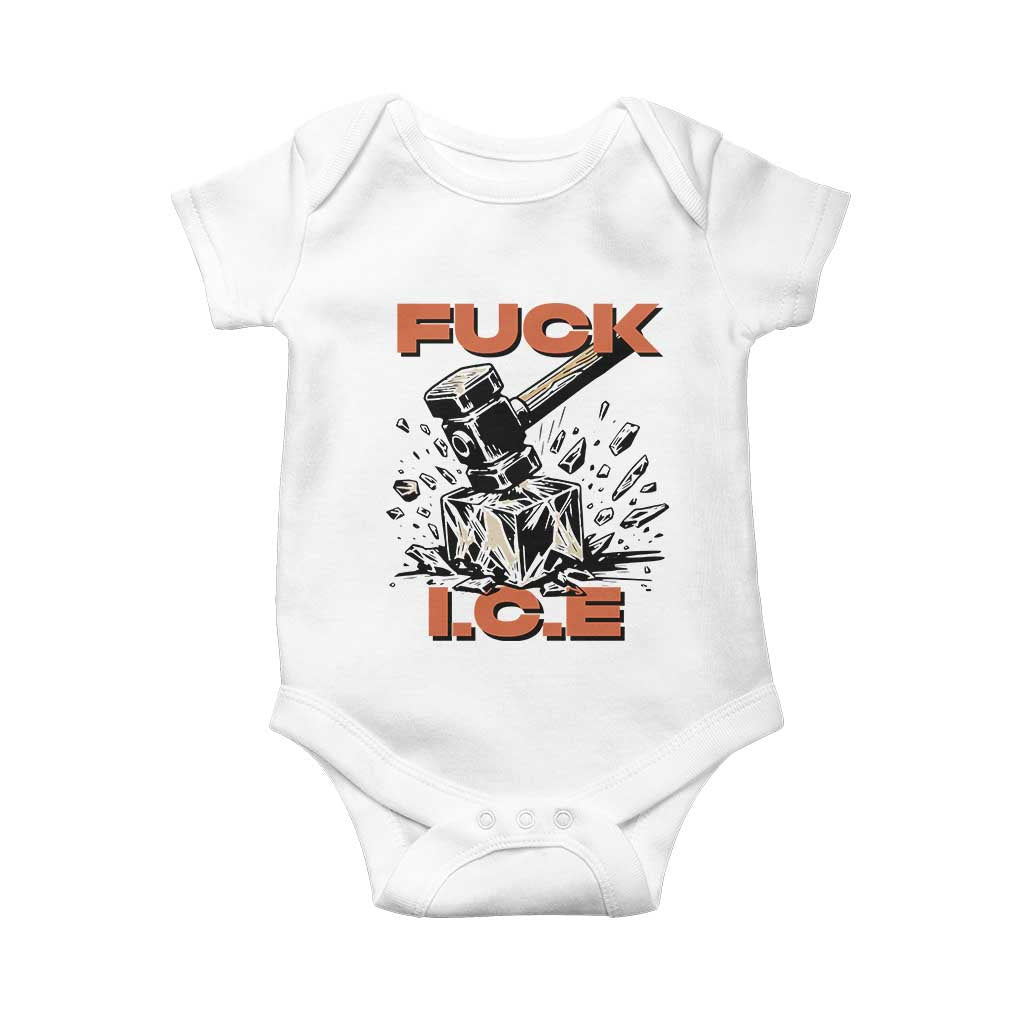 Crush Ice Protest Graphic Baby Onesie Sledgehammer Smash Against Ice Political Resistance
