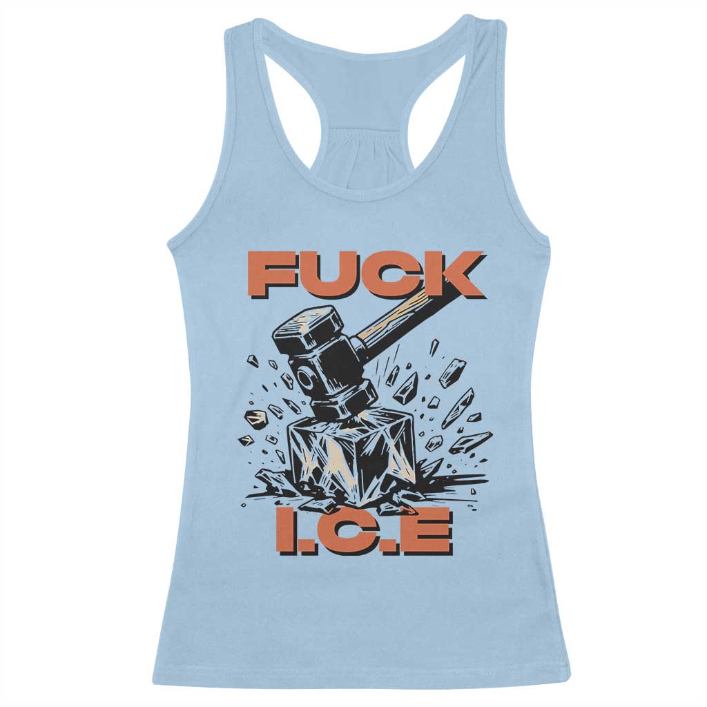 Crush Ice Protest Graphic Racerback Tank Top Sledgehammer Smash Against Ice Political Resistance
