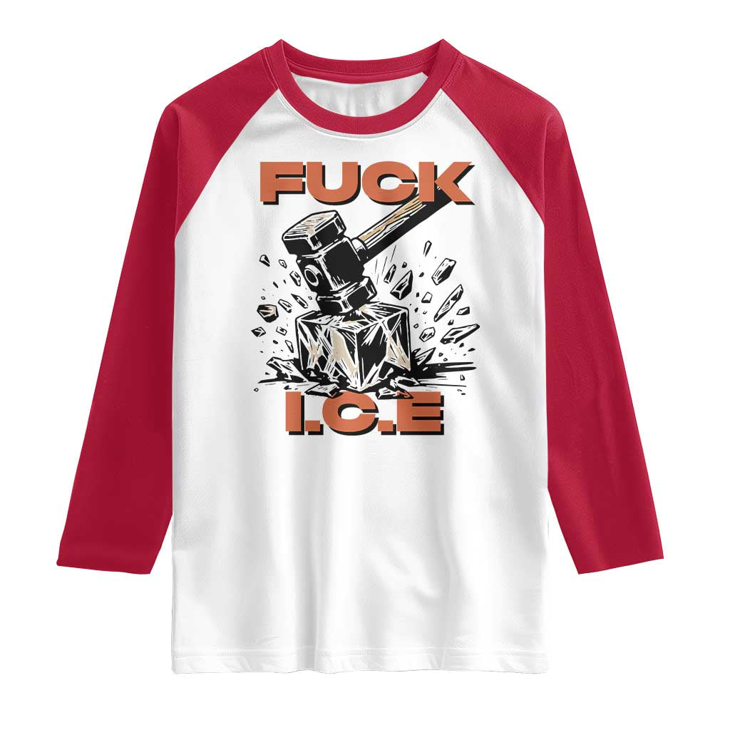 Crush Ice Protest Graphic Raglan Shirt Sledgehammer Smash Against Ice Political Resistance